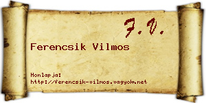 Ferencsik Vilmos névjegykártya
